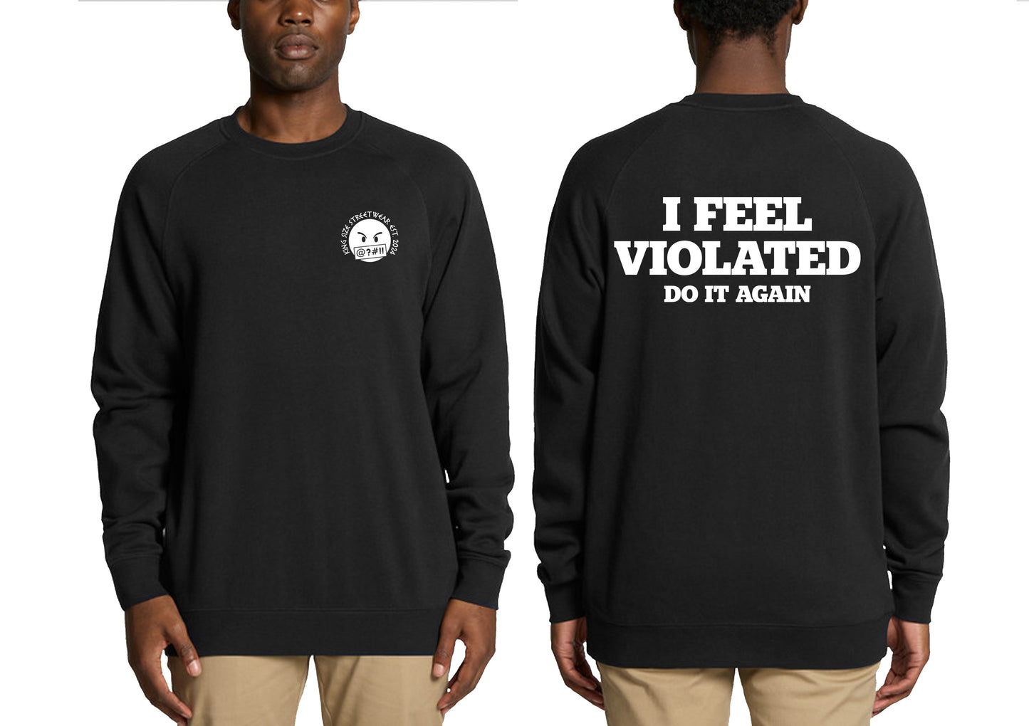 I FEEL VIOLATED CREW NECK JUMPER | SAINT SINNER STREETWEAR