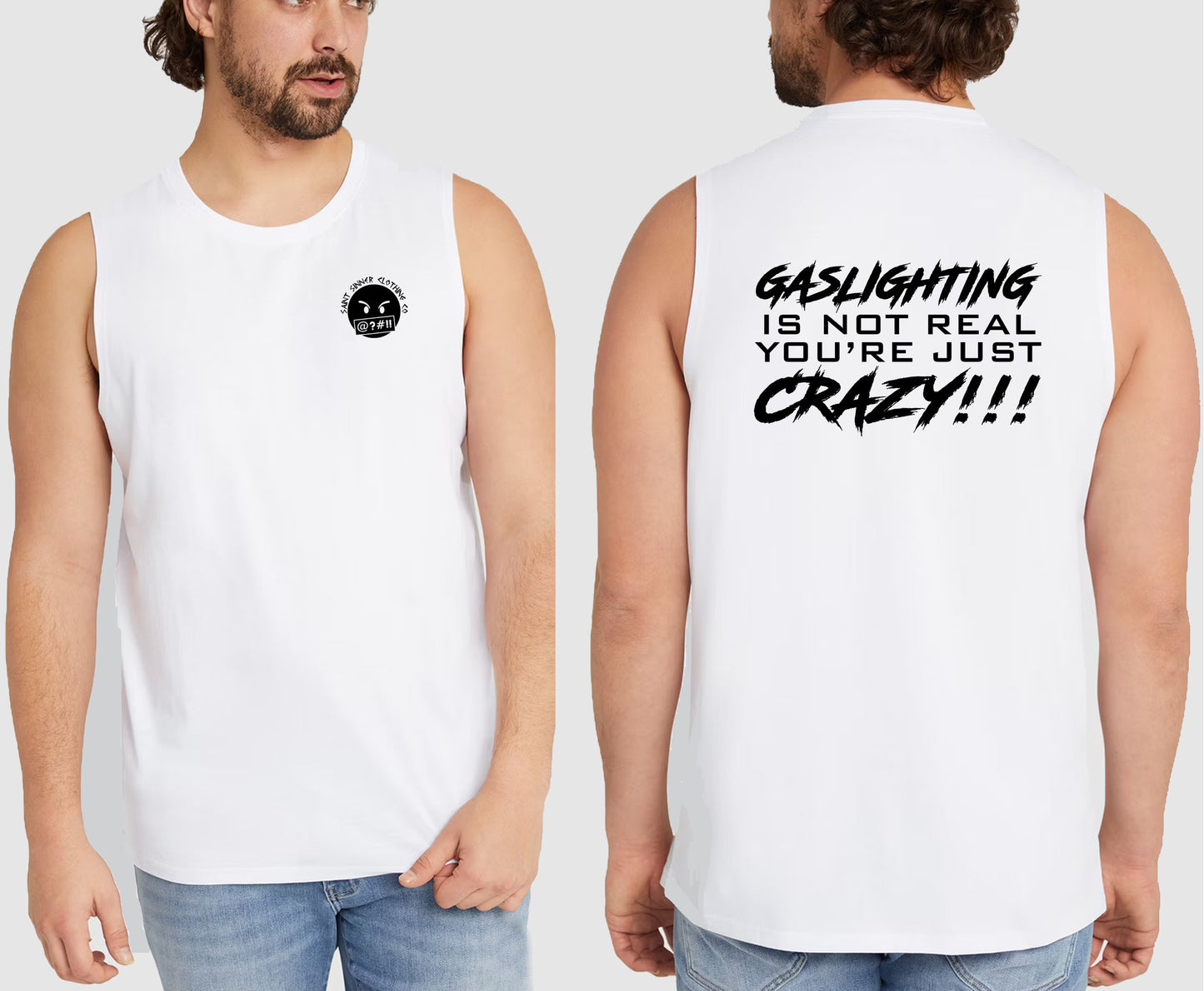 GASLIGHTING KING SIZE MUSCLE TEE | SAINT SINNER STREETWEAR