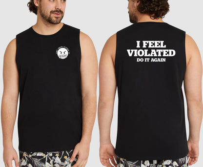 I FEEL VIOLATED KING SIZE MUSCLE TEE | SAINT SINNER STREETWEAR