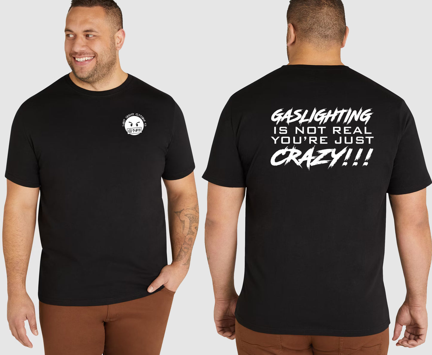 GASLIGHTING KING SIZE T-SHIRT | SAINT SINNER STREETWEAR