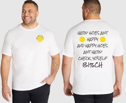 HATIN HOES KING SIZE T-SHIRT | SAINT SINNER STREETWEAR