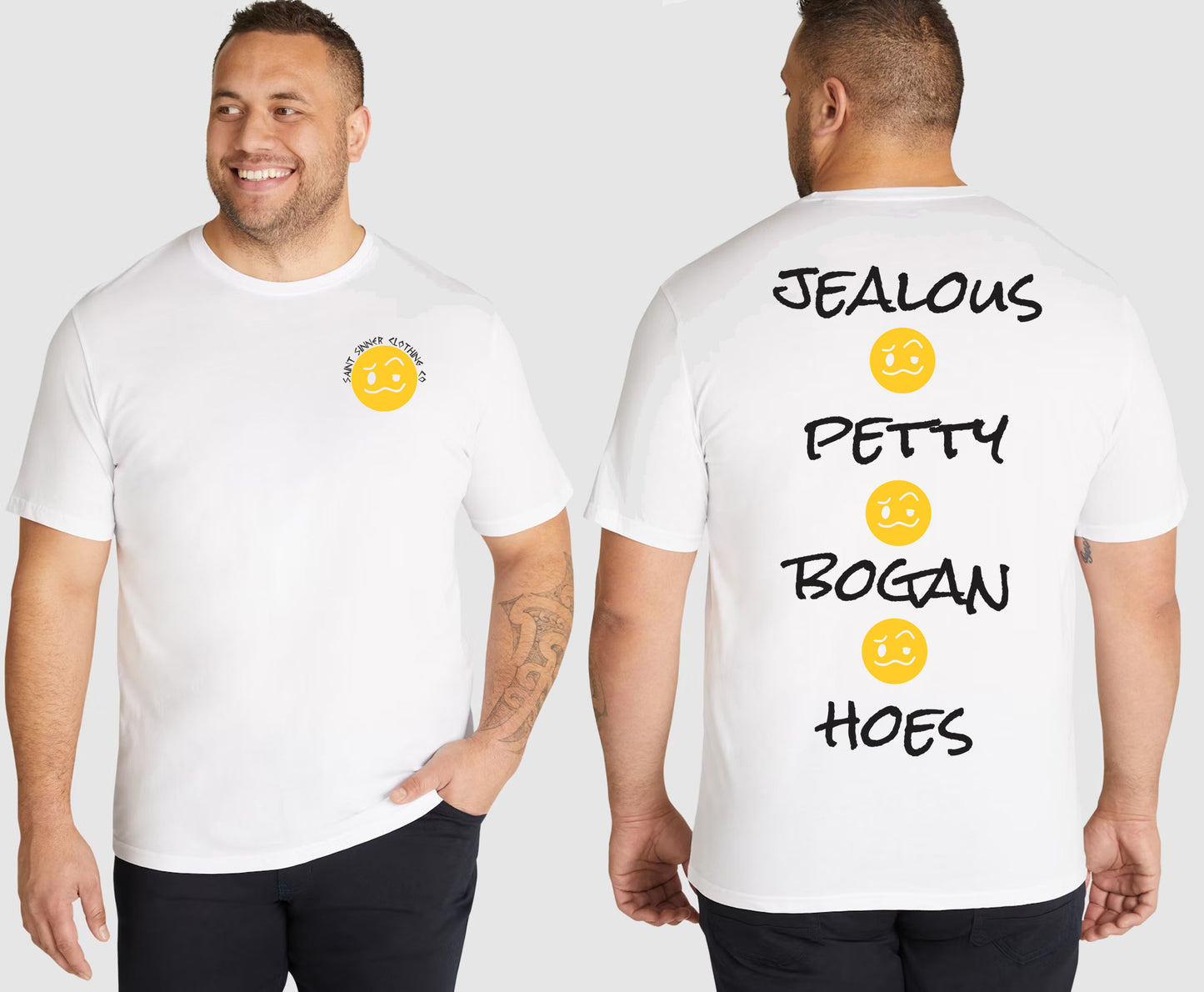 JEALOUS PETTY HOES KING SIZE T-SHIRT | SAINT SINNER STREETWEAR