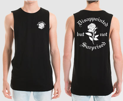 DISAPPOINTED BUT NOT SURPRISED  MUSCLE TEE | SAINT SINNER STREETWEAR
