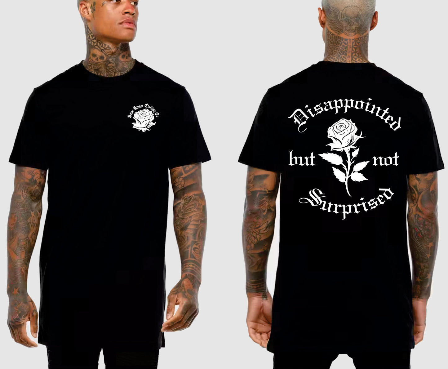 DISAPPOINTED BUT NOT SURPRISED TALL TEE | SAINT SINNER STREETWEAR